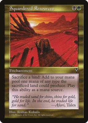 Squandered Resources card from Visions