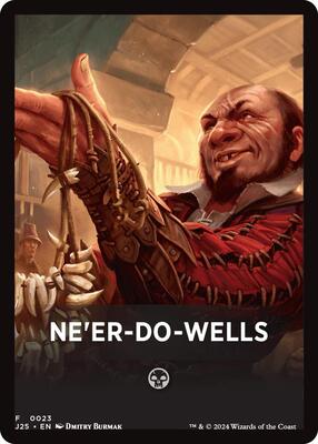 Ne'er-Do-Wells Theme Card card from Foundations Jumpstart