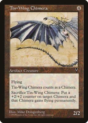Tin-Wing Chimera card from Visions