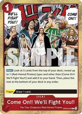Come On!! We'll Fight You!! card from Emperors in the New World