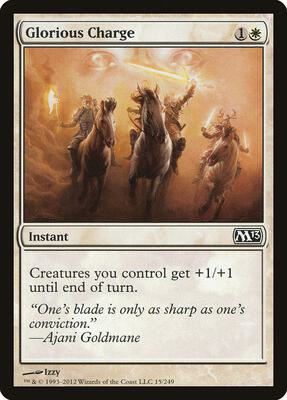Glorious Charge card from Magic 2013 (M13)