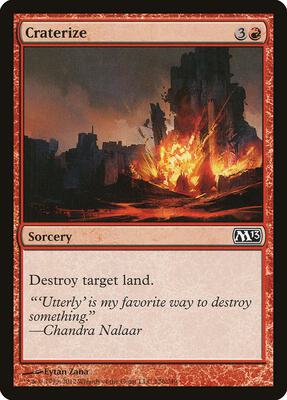 Craterize card from Magic 2013 (M13)