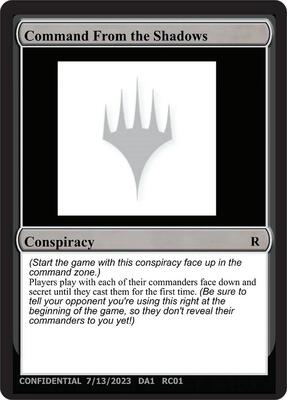Command From the Shadows card from Un-Known Event Playtest Cards