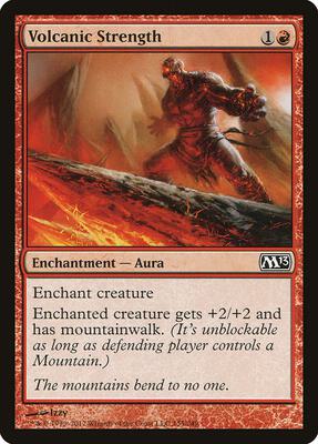 Volcanic Strength card from Magic 2013 (M13)
