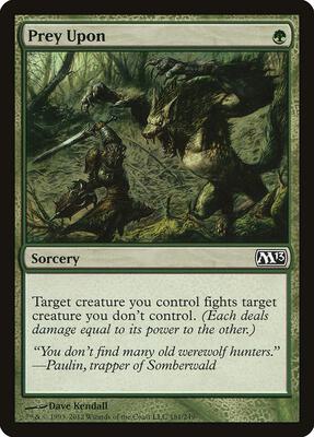 Prey Upon card from Magic 2013 (M13)
