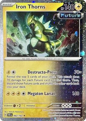 Iron Thorns - 062/162 (Cosmos Holo) card from Miscellaneous Cards & Products