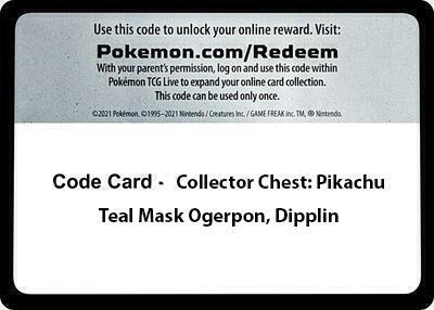Code Card - Collector Chest: Pikachu, Teal Mask Ogerpon, Dipplin card from Miscellaneous Cards & Products