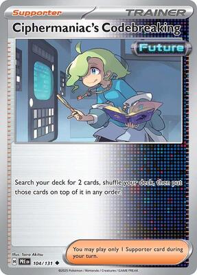 Ciphermaniac's Codebreaking card from SV: Prismatic Evolutions