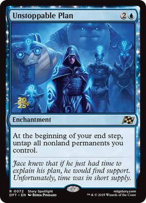 Unstoppable Plan card from Prerelease Cards