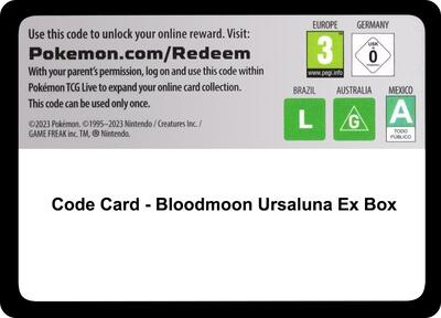 Code Card - Bloodmoon Ursaluna ex Box card from Miscellaneous Cards & Products