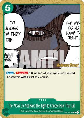 The Weak Do Not Have the Right to Choose How They Die card from Royal Blood Release Event Cards