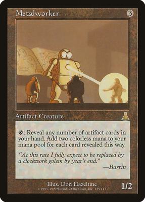 Metalworker card from Urza's Destiny