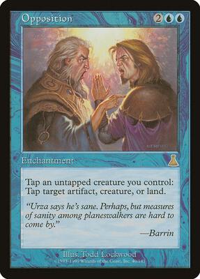 Opposition card from Urza's Destiny