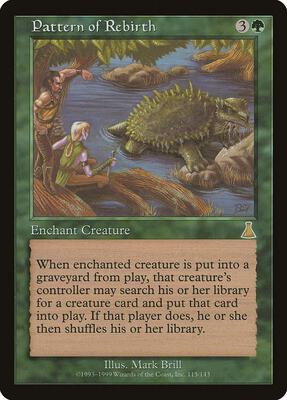 Pattern of Rebirth card from Urza's Destiny