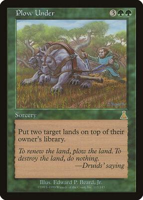 Plow Under card from Urza's Destiny