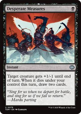 Desperate Measures card from Tarkir: Dragonstorm