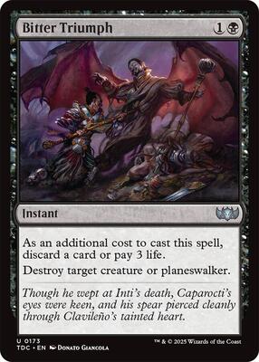 Bitter Triumph card from Commander: Tarkir: Dragonstorm