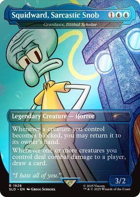Squidward, Sarcastic Snob - Grazilaxx, Illithid Scholar (Rainbow Foil) card from Secret Lair Drop Series