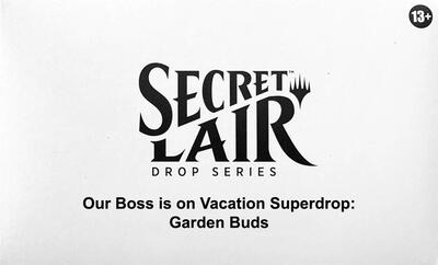 Secret Lair Drop: Our Boss is on Vacation Superdrop: Garden Buds - Non-Foil Edition card from Secret Lair Drop Series