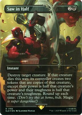 Saw in Half (Rainbow Foil) card from Secret Lair Drop Series