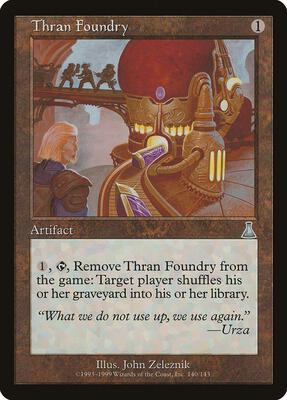 Thran Foundry card from Urza's Destiny