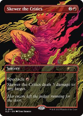 Skewer the Critics (2051) card from Secret Lair Drop Series