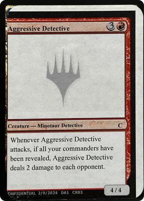 Aggressive Detective card from Un-Known Event Playtest Cards