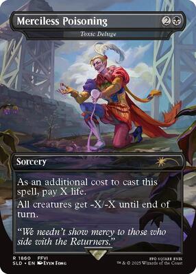 Merciless Poisoning - Toxic Deluge card from Secret Lair Drop Series