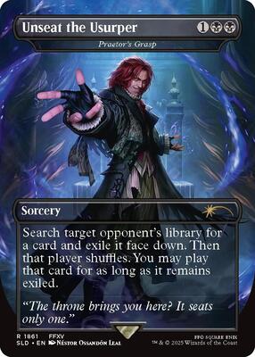 Unseat the Usurper - Praetor's Grasp card from Secret Lair Drop Series