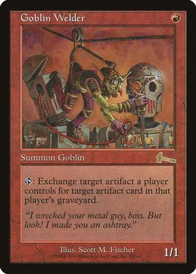 Goblin Welder card from Urza's Legacy