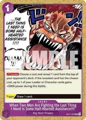 When Two Men Are Fighting the Last Thing I Need Is Some Half-Hearted Assistance!!!! card from A Fist of Divine Speed