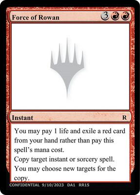 Force of Rowan card from Un-Known Event Playtest Cards