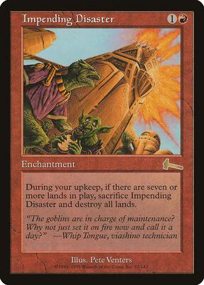 Impending Disaster card from Urza's Legacy