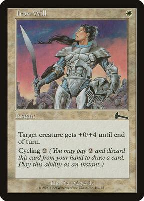 Iron Will card from Urza's Legacy