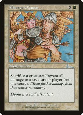 Martyr's Cause card from Urza's Legacy