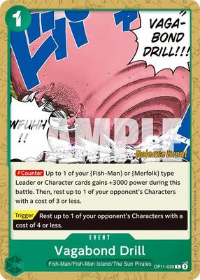 Vagabond Drill card from A Fist of Divine Speed Release Event Cards