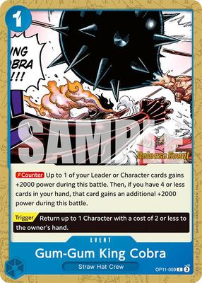Gum-Gum King Cobra card from A Fist of Divine Speed Release Event Cards