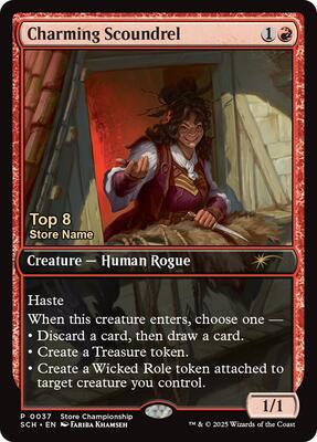 Charming Scoundrel (Top 8) card from Game Day & Store Championship Promos
