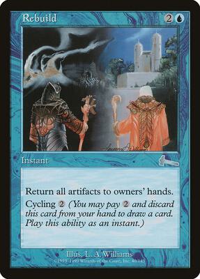 Rebuild card from Urza's Legacy