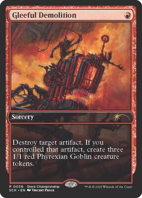 Gleeful Demolition card from Game Day & Store Championship Promos