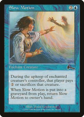 Slow Motion card from Urza's Legacy