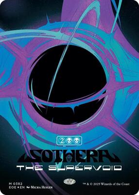 Sothera, the Supervoid (Singularity Foil) card from Edge of Eternities