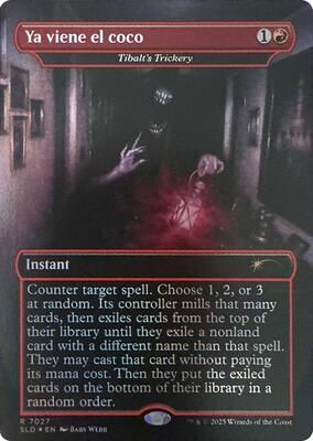 Ya viene el coco - Tibalt's Trickery (Rainbow Foil) card from Secret Lair Drop Series