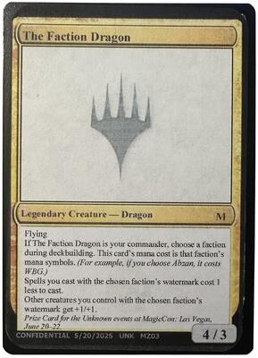 The Faction Dragon card from Un-Known Event Playtest Cards