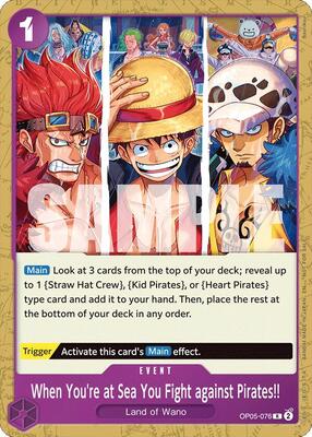When You're at Sea You Fight against Pirates!! (2025 Pirates League Store Qualifier) card from One Piece Promotion Cards