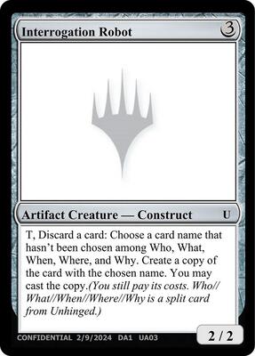 Interrogation Robot card from Un-Known Event Playtest Cards