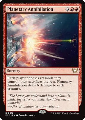 Planetary Annihilation card from Commander: Edge of Eternities