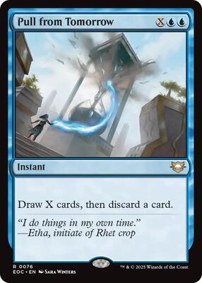 Pull from Tomorrow card from Commander: Edge of Eternities