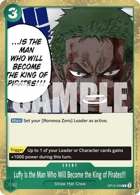 Luffy Is the Man Who Will Become the King of Pirates!!! card from Legacy of the Master