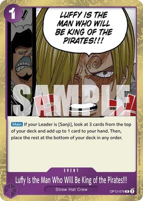 Luffy Is the Man Who Will Be King of the Pirates!!! card from Legacy of the Master